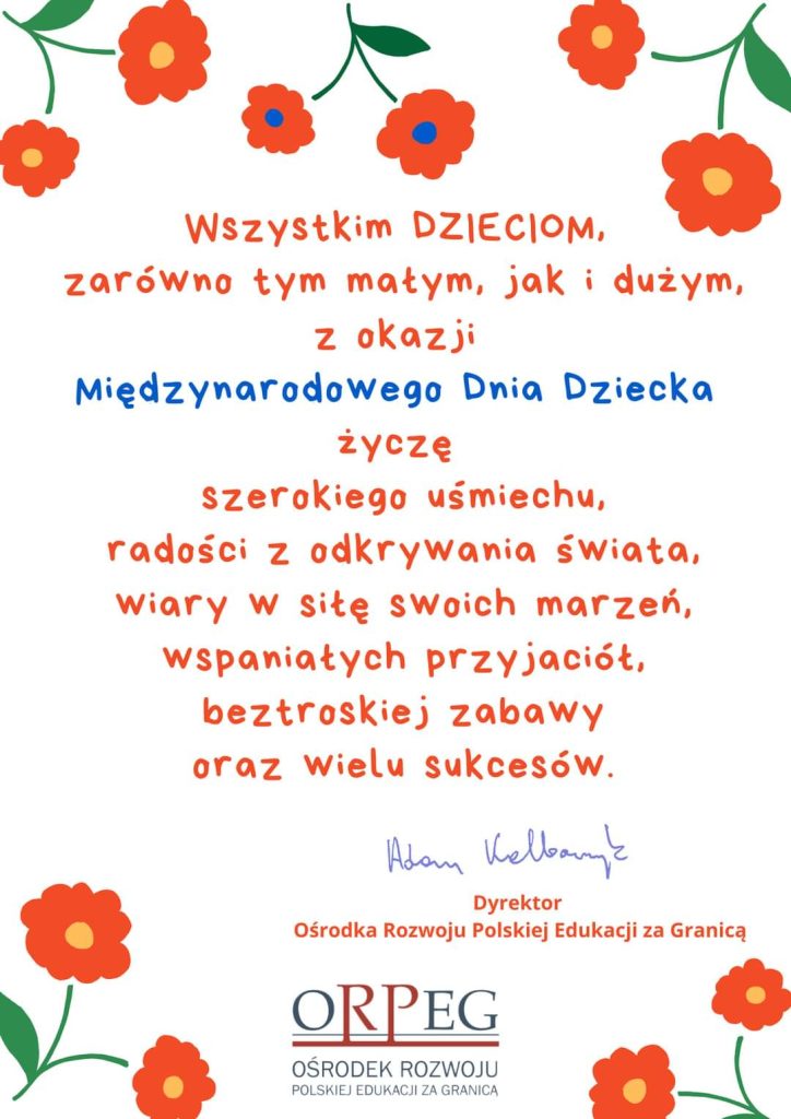 Życzenia dyrektora ORPEG z okazji Dnia Dziecka